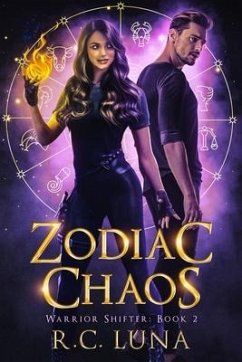 Zodiac Chaos: Warrior Shifter Book 2 - Luna, R. C.