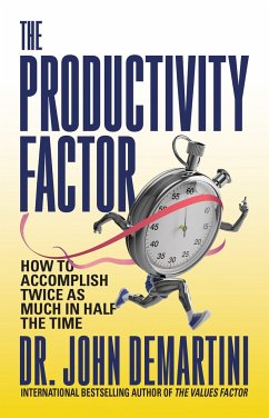 The Productivity Factor - Demartini, Dr. John