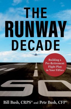 The Runway Decade - Bush, Pete; Bush, Bill