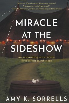 Miracle at the Sideshow - Sorrells, Amy K.