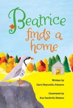Beatrice Finds a Home - Reynolds Johnson, Carol