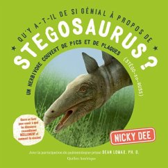 Qu'y A-T-Il de Si Génial À Propos de Stegosaurus? - Dee, Nicky