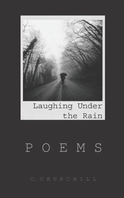 Laughing Under the Rain - Churchill, C.
