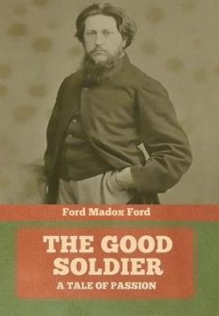 The Good Soldier - Madox, Ford Ford