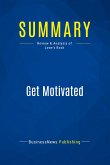 Summary: Get Motivated