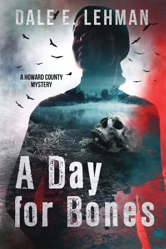 A Day for Bones - Lehman, Dale E