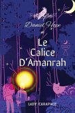 Daniel Hope et Le Calice d'Amanrah