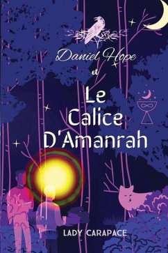 Cover Daniel Hope et Le Calice d'Amanrah