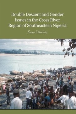 Double Descent and Gender Issues in the Cross River Region of Southeastern Nigeria - Ottenberg, Simon
