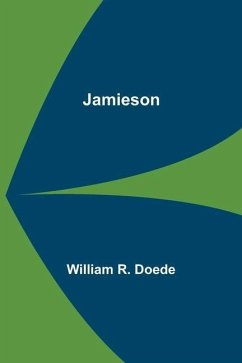 Jamieson - William R Doede