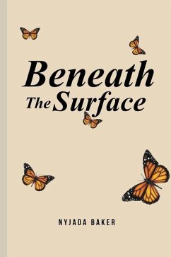 Beneath The Surface - Baker, Nyjada
