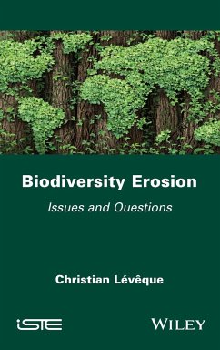 Biodiversity Erosion - Lévêque, Christian