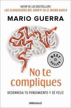 No Te Compliques / Don't Make Things Harder on Yourself - Guerra, Mario