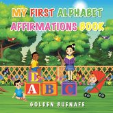 My First Alphabet Affirmations Book