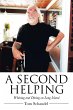 A Second Helping: Whining and Dining on... - Bild 1