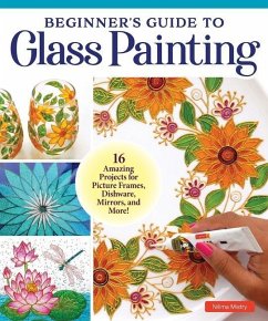 Beginner's Guide to Glass Painting - Mistry, Nilima