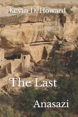 The Last Anasazi