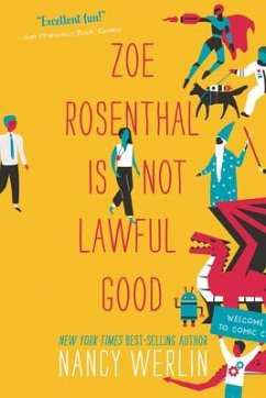 Zoe Rosenthal Is Not Lawful Good - Werlin, Nancy