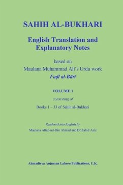 Sahih Al-Bukhari: English Translation and Explanatory Notes - Ali, Muhammad