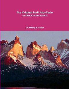 The Original Earth Manifesto - Twain, Tiffany