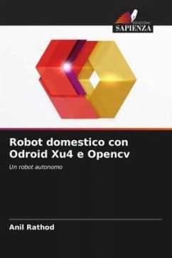 Robot domestico con Odroid Xu4 e Opencv - Rathod, Anil