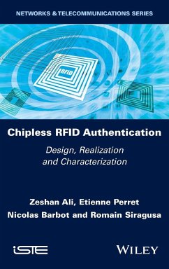 Chipless RFID Authentication - Ali, Zeshan;Perret, Etienne;Barbot, Nicolas