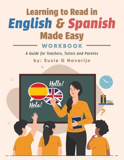 Learning to Read in English and Spanish Made Easy - Navarijo, Susie G.