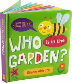 Who Is in the Garden? Board Book - Abbott, Simon