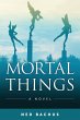 Mortal Things - Bild 1