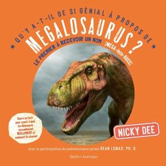 Qu'y A-T-Il de Si Génial À Propos de Megalosaurus? - Dee, Nicky