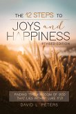 The 12 Steps To Joys and Happiness