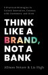 Think like a Brand, Not a Bank - Bild 1
