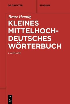 Kleines mittelhochdeutsches Wörterbuch (eBook, PDF) - Hennig, Beate