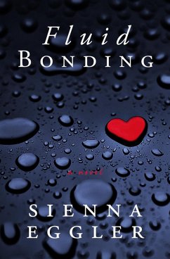 Fluid Bonding (eBook, ePUB) - Eggler, Sienna