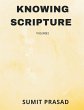 KNOWING SCRIPTURE VOLUME I - Bild 1
