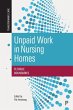 Unpaid Work in Nursing Homes - Bild 1