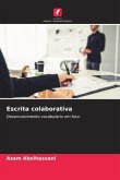 Escrita colaborativa Escrita colaborativa
