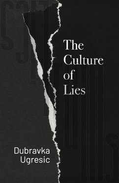 The Culture of Lies - Ugresic, Dubravka