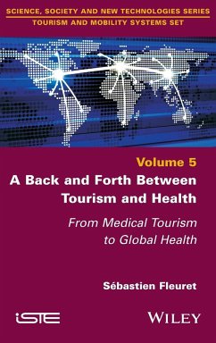 A Back and Forth between Tourism and Health - Fleuret, Sebastien