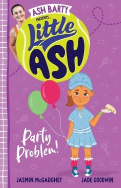 Little Ash Party Problem! - Barty, Ash; McGaughey, Jasmin