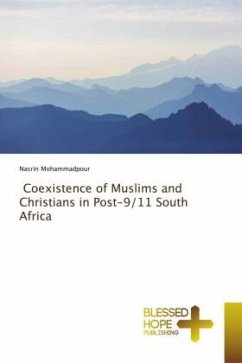Coexistence of Muslims and Christians in Post-9/11 South Africa - Mohammadpour, Nasrin