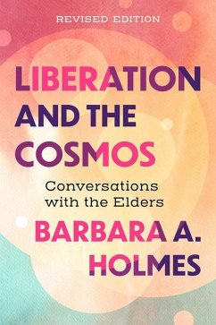 Liberation and the Cosmos - Holmes, Barbara A.