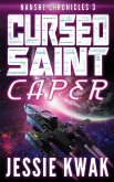 Cursed Saint Caper