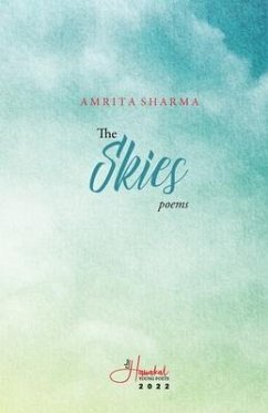 The Skies: poems - Sharma, Amrita