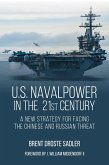 U.S. Naval Power in the 21st Century U.S. Naval Power in the 21st Century