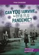 Can You Survive the 1918 Flu Pandemic? - Bild 1