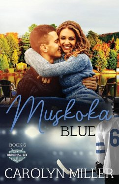 Muskoka Blue - Miller, Carolyn
