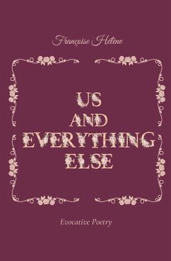 Us & Everything Else - Hélène, Françoise