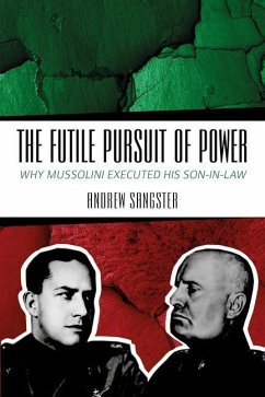 The Futile Pursuit of Power - Sangster, Andrew