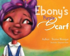 Ebony's Purple Scarf - Davis, Dionne M.